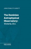 eBook: The Dominion Astrophysical Observatory