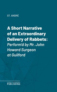 eBook: A Short Narrative of an Extraordinary Delivery of Rabbets
