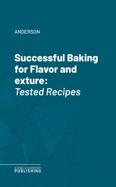 eBook: Successful Baking for Flavor and Texture