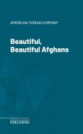 eBook: Beautiful, Beautiful Afghans
