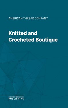 ebook: Knitted and Crocheted Boutique