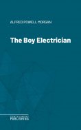 eBook: The Boy Electrician