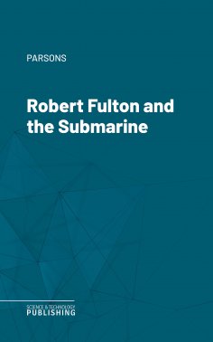 eBook: Robert Fulton and the Submarine