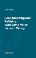 ebook: Lead Smelting and Refining