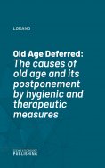 eBook: Old Age Deferred