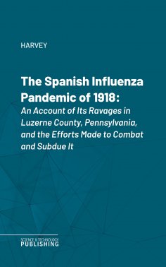 eBook: The Spanish Influenza Pandemic of 1918