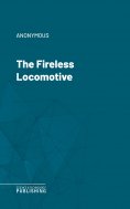 eBook: The Fireless Locomotive