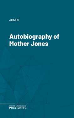 eBook: Autobiography of Mother Jones