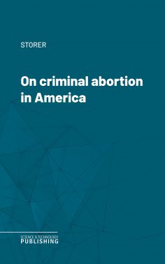 eBook: On criminal abortion in America