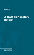 eBook: A Tract on Monetary Reform