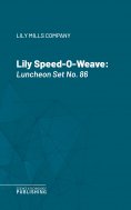 ebook: Lily Speed-O-Weave