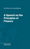 eBook: A Speech on the Principles of Finance