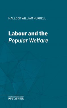 eBook: Labour and the Popular Welfare
