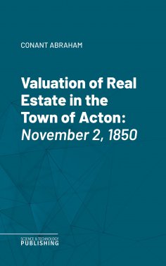 eBook: Valuation of Real Estate in the Town of Acton