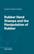eBook: Rubber Hand Stamps and the Manipulation of Rubber
