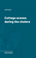 eBook: Cottage scenes during the cholera