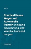 eBook: Practical House, Wagon and Automobile Painter