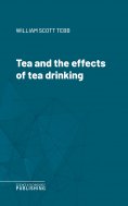 eBook: Tea and the effects of tea drinking