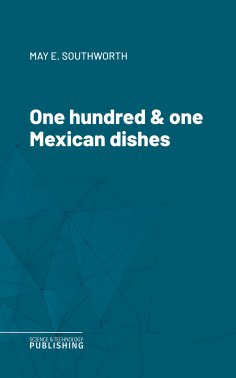 eBook: One hundred & one Mexican dishes