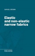 eBook: Elastic and non-elastic narrow fabrics