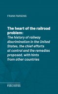 eBook: The heart of the railroad problem
