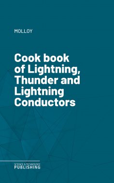 eBook: Lightning, Thunder and Lightning Conductors