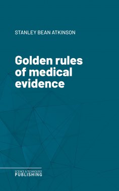 eBook: Golden rules of medical evidence