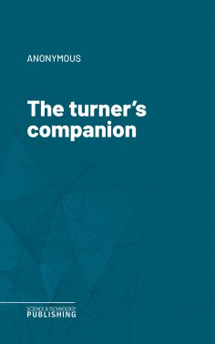 ebook: The turner's companion