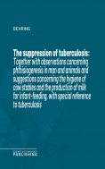 eBook: The suppression of tuberculosis
