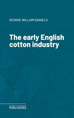 eBook: The early English cotton industry