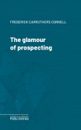 ebook: The glamour of prospecting