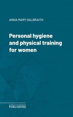 eBook: Personal hygiene and physical training for women