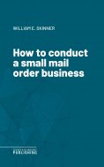 eBook: How to conduct a small mail order business