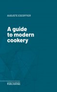 eBook: A guide to modern cookery