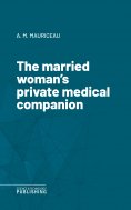 eBook: The married woman's private medical companion