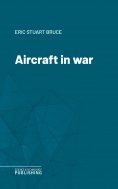 eBook: Aircraft in war