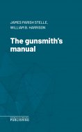 eBook: The gunsmith's manual