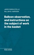 eBook: Balloon observation, and instructions on the subject of work in the basket