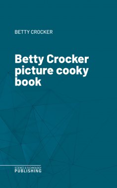 eBook: Betty Crocker picture cooky book