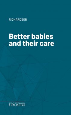 eBook: Better babies and their care