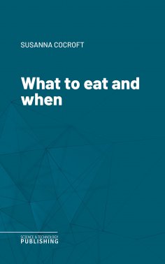 eBook: What to eat and when