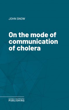 ebook: On the mode of communication of cholera