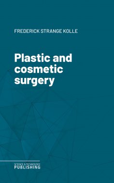 eBook: Plastic and cosmetic surgery