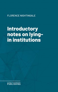 eBook: Introductory notes on lying-in institutions