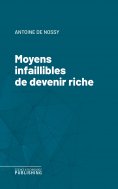 eBook: Moyens infaillibles de devenir riche