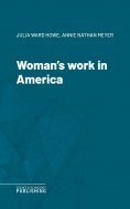 ebook: Woman's work in America