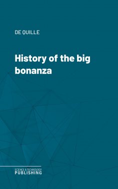 eBook: History of the big bonanza