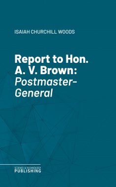 eBook: Report to Hon. A. V. Brown