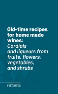 ebook: Old-time recipes for home made wines