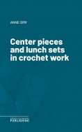 eBook: Center pieces and lunch sets in crochet work